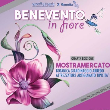 Benevento in Fiore 2020: l’evento è stato rinviato per l’emergenza Coronavirus