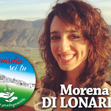 “Guardia sei tu” presenta, fra i candidati, Morena Di Lonardo