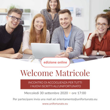 Università Giustino Fortunato: “Welcome Matricole”