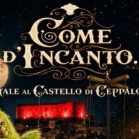 Ceppaloni, il Natale è “Come d’Incanto”: magia al Castello e nel borgo antico